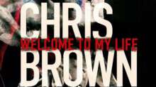 克裏斯·布朗:歡迎來到我的生活